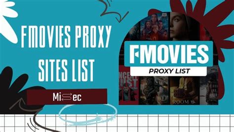 FMovies Proxy Sites List: Unblock Your Favorite。